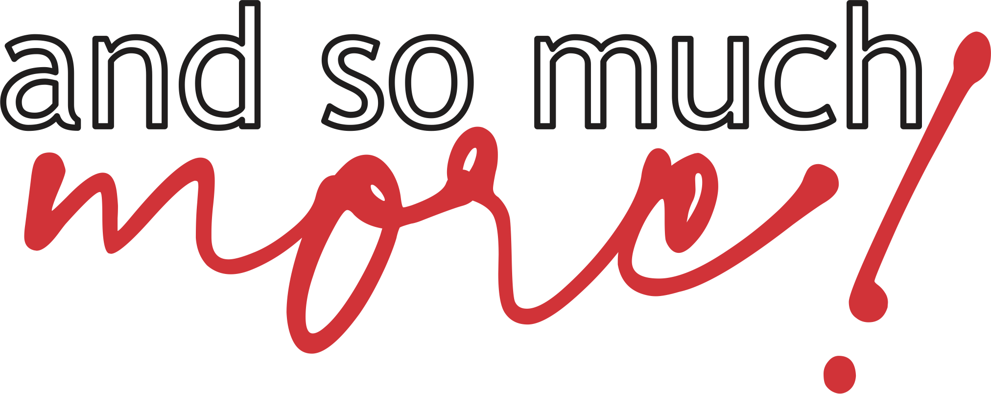 So Much More